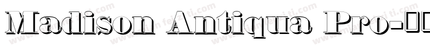 Madison Antiqua Pro字体转换